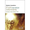 27 clefs pour révéler votre potentiel - Devenez votre propre guide