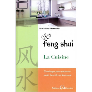 So Feng Shui - La Cuisine