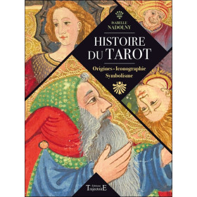 Histoire du tarot - Origines - Iconographie - Symbolisme