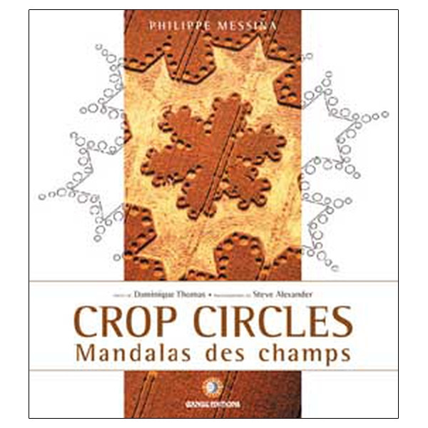 Crop circles. mandalas des champs