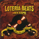 Loteria Beats Mixtape vol 1