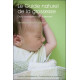 Le guide naturel de la grossesse - De la conception à l'allaitement