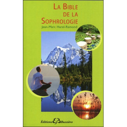 La bible de la sophrologie