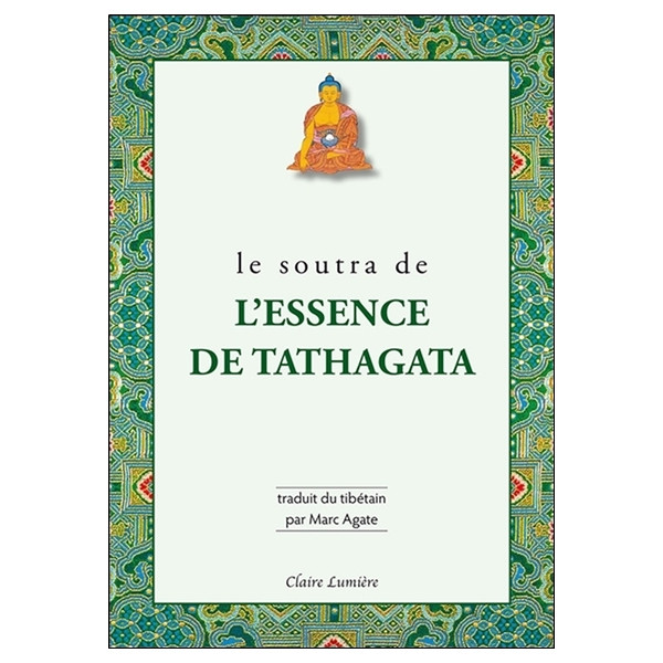 Le Soutra de l'essence de Tathagata