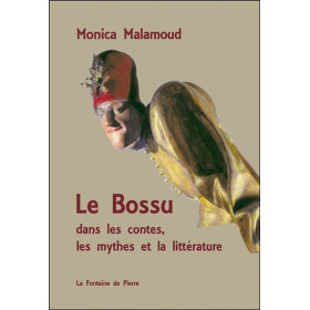 Le Bossu dans les contes, les mythes et la littérature