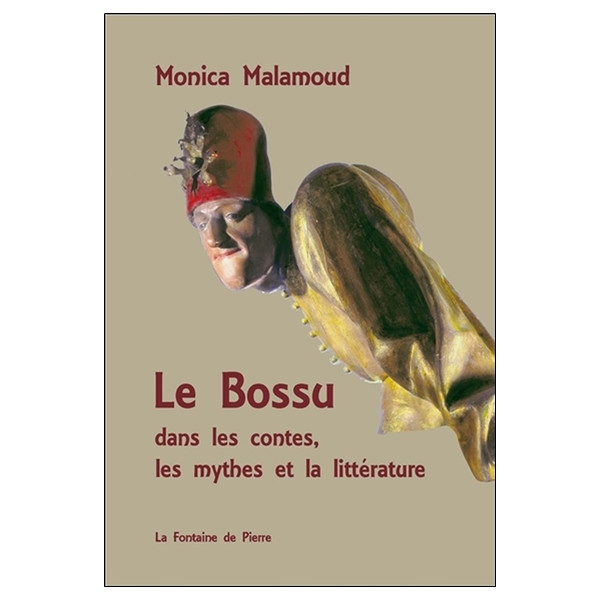 Le Bossu dans les contes, les mythes et la littérature
