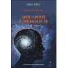 Création de l'Univers - Sauve l'Univers à l'intérieur de toi - Livre 2 - Partie 2