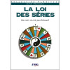 La loi des séries
