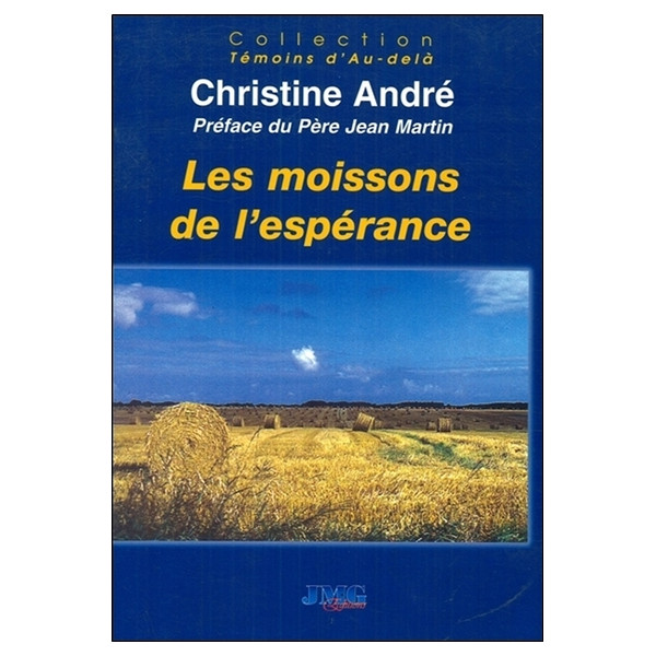 Les moissons de l'espérance