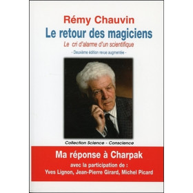 Le retour des magiciens - Le cri d'alarme d'un scientifique