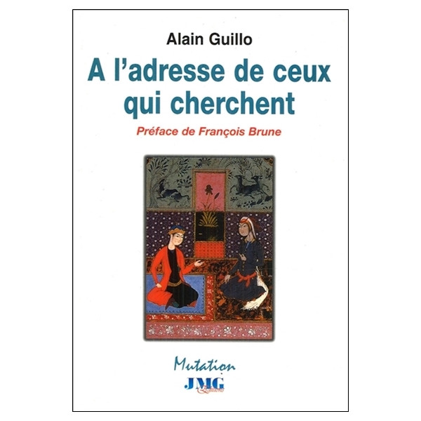 A l'adresse de ceux qui cherchent