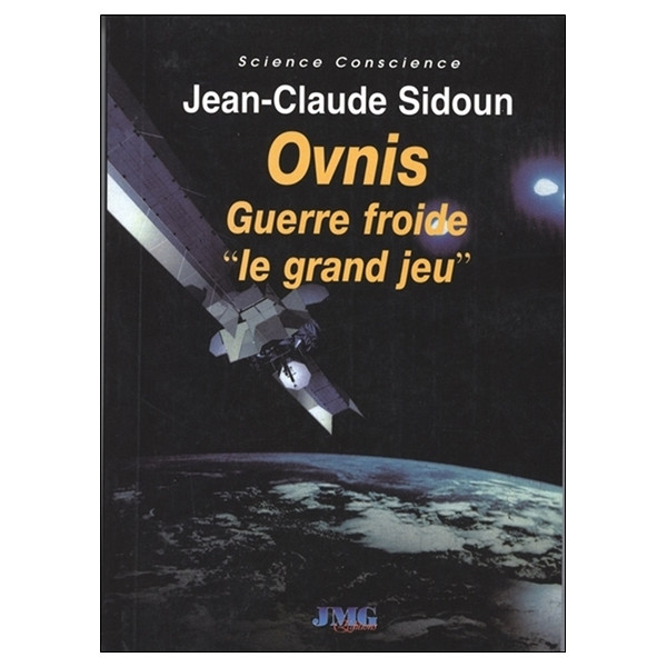 Ovnis - Guerre froide le grand jeu