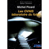 Les Ovnis laboratoire du futur