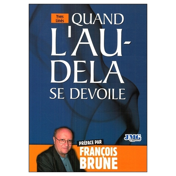 Quand l'au-delà se dévoile