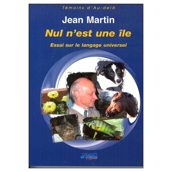 Nul n'est une île - Essai sur le langage universel