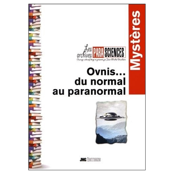 Ovnis... du normal au paranormal