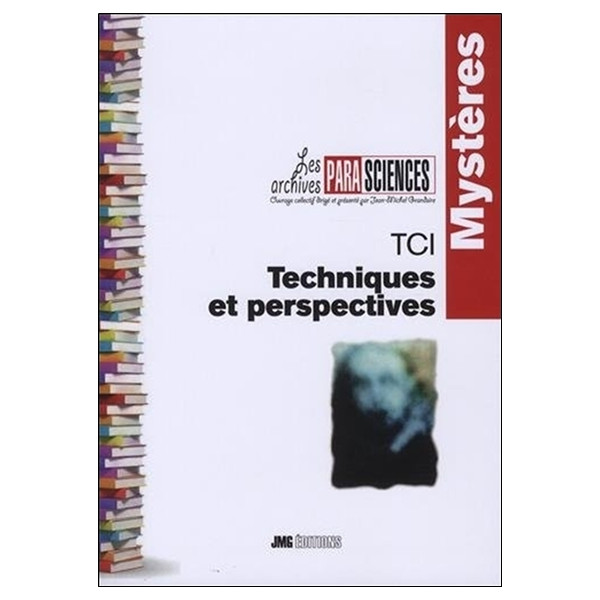 TCI - Techniques et perspectives