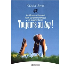 Toujours au top ! Améliorez activement votre condition physique et respirez la vie