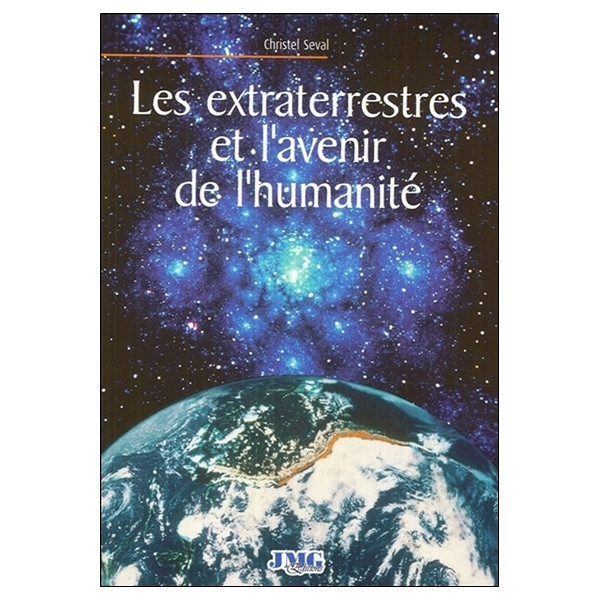 Les extraterrestres et l'avenir de l'humanité
