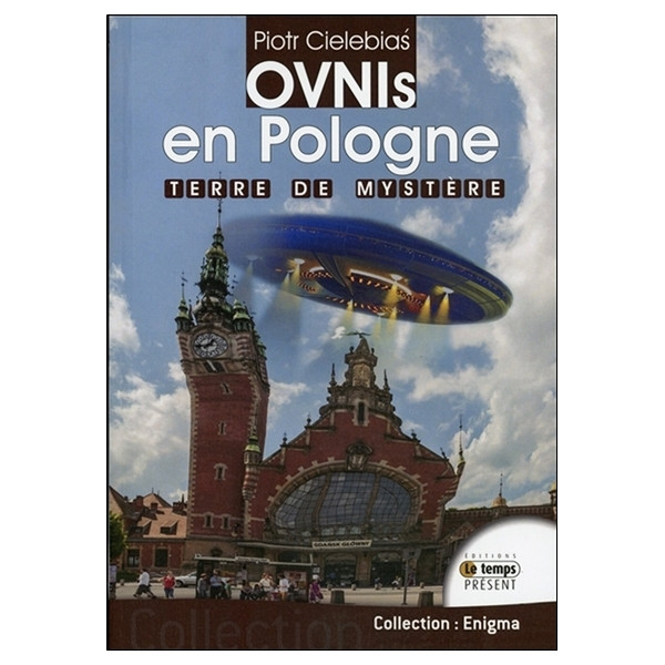 Ovnis en Pologne - Terre de mystère