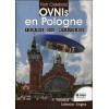 Ovnis en Pologne - Terre de mystère