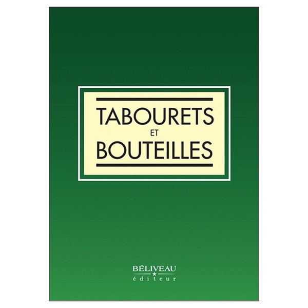 Tabourets et bouteilles