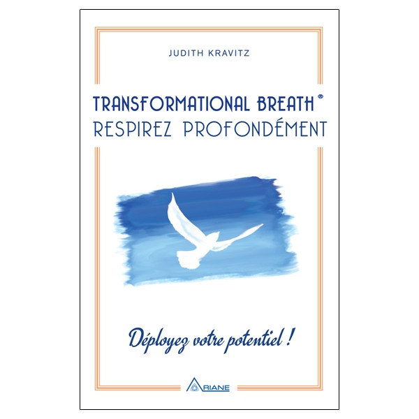 Transformational Breath - Respirez profondément - Déployez votre potentiel !