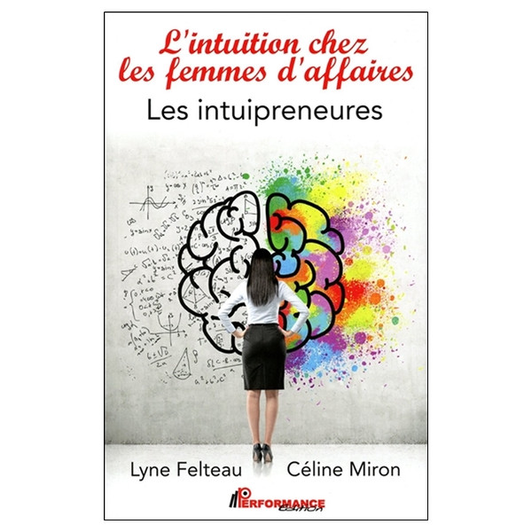L'intuition chez les femmes d'affaires - Les intuipreneures