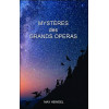 Mystères des grands Opéras