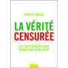 La vérité censurée - Les suppléments sont vitaux pour votre santé