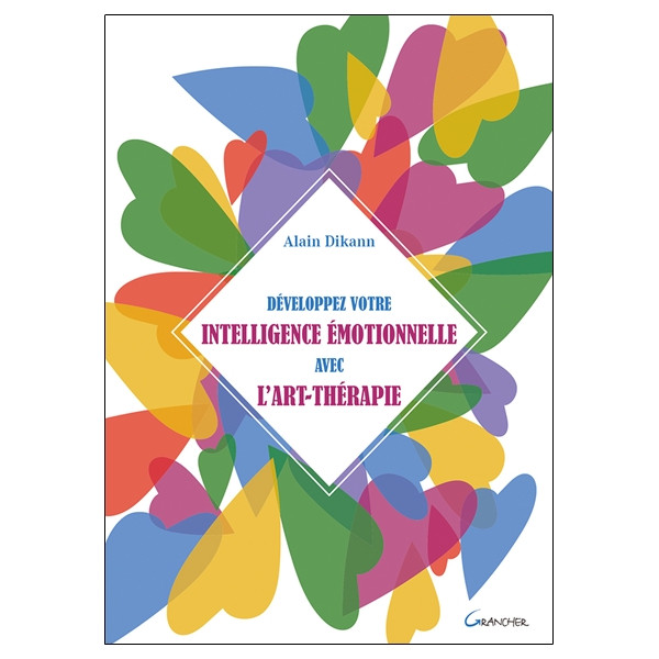 Développez votre intelligence émotionnelle avec l'art-thérapie