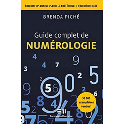 Guide complet de numéroL'ogie - Edition 30è anniversaire - La référence en numéroL'ogie