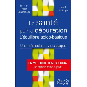 La santé par la dépuration - L'équilibre acido-basique