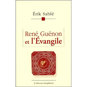 René Guénon et l'Evangile