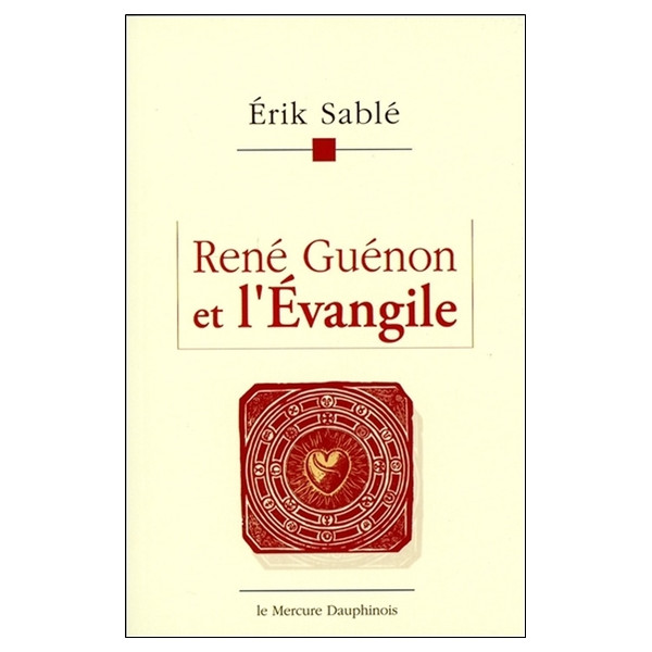 René Guénon et l'Evangile