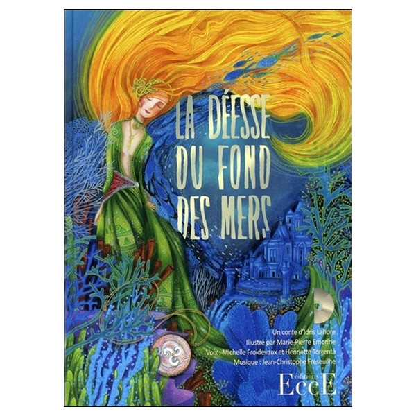 La déesse du fond des mers - Livre + CD