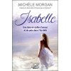 Isabelle - Une âme en quête d'amour et de paix dans l'Au-delà