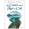 Le Coeur entre Mer et Ciel
