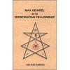 Max Heindel et le Rosicrucian Fellowship
