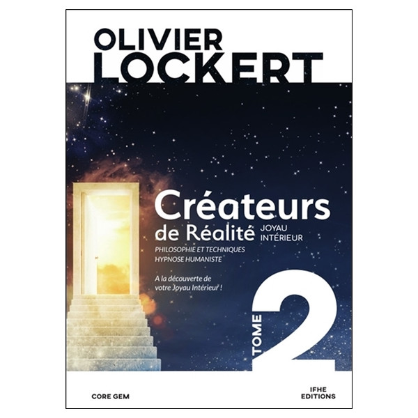 Créateurs de Réalité Tome 2 - Joyau intérieur