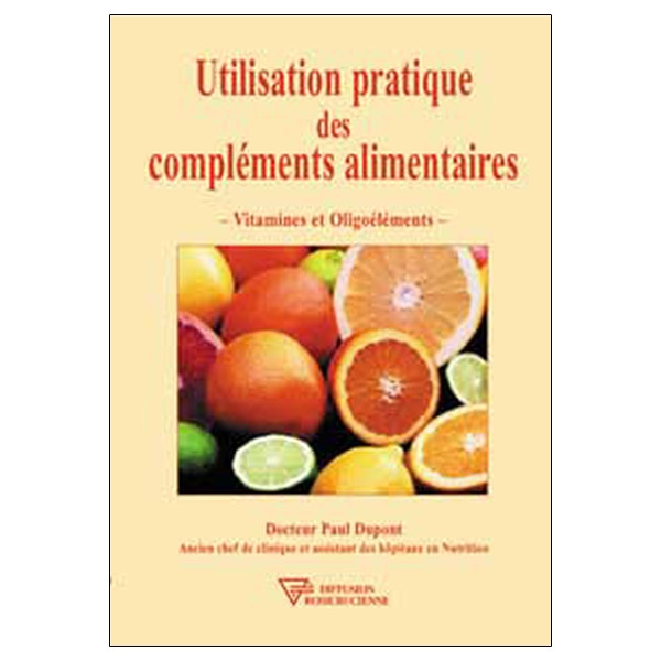 Utilisation pratique des compléments alimentaires