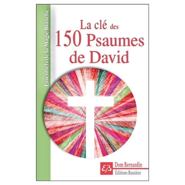 La clé des 150 Psaumes de David