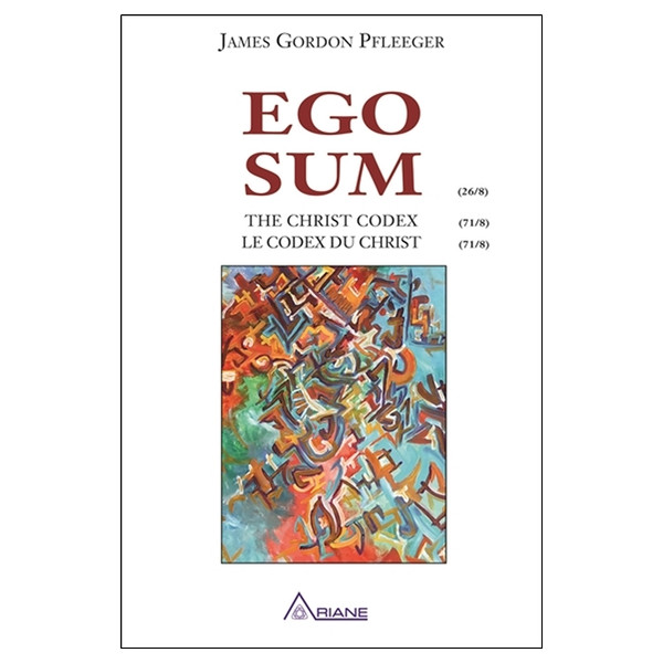Ego Sum - The Christ codex - Le codex du Christ - Anglais/Français