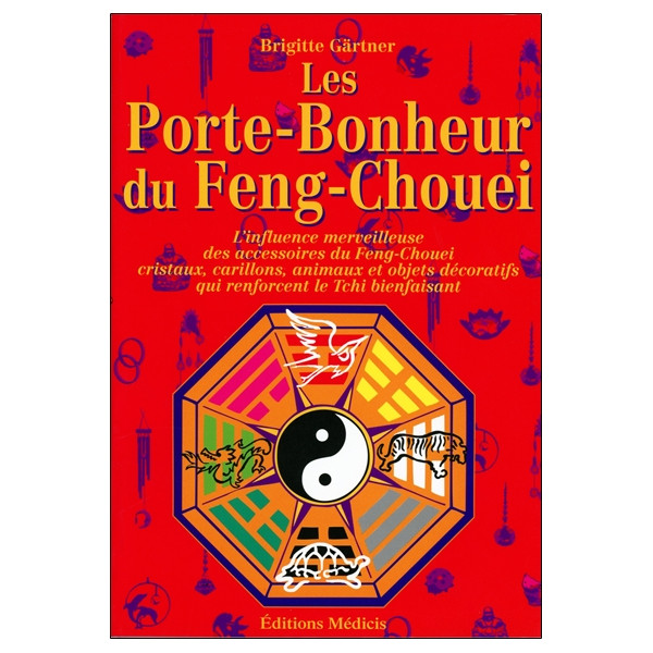 Les Porte-Bonheur du Feng-Chouei