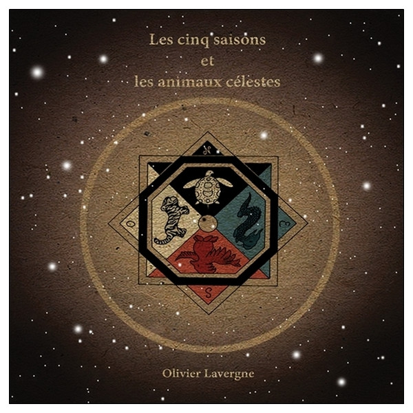 Les cinq saisons et les animaux célestes - CD