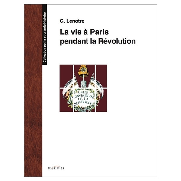La vie à Paris pendant la Révolution