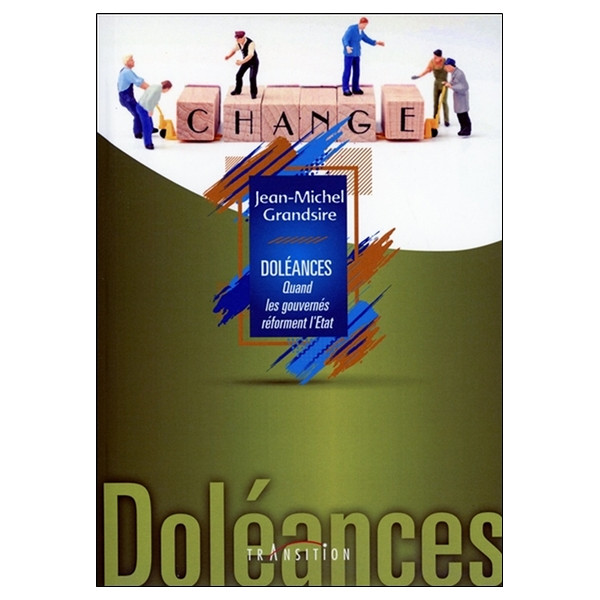 Doléances - Quand les gouvernés réforment l'Etat