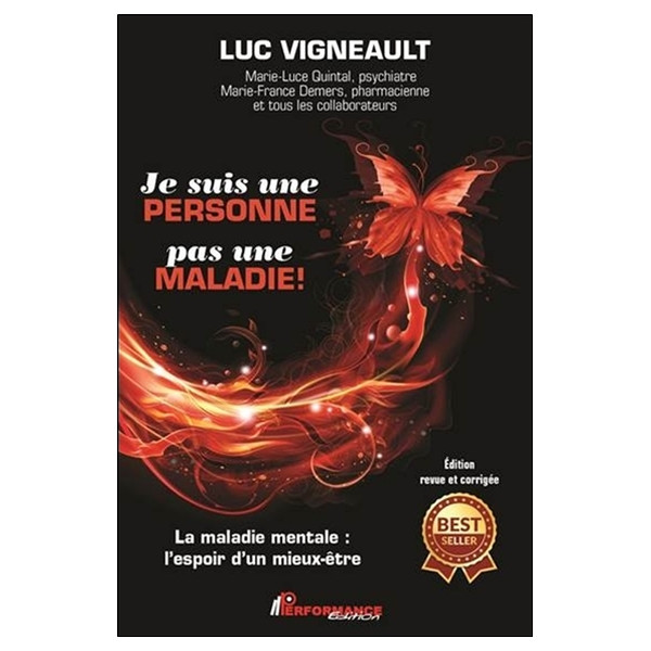 Je suis une personne pas une maladie ! La maladie mentale : l'espoir d'un mieux-être