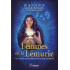 Femmes de la Lémurie - Une sagesse ancestrale pour les temps modernes