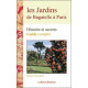 Les Jardins de Bagatelle à Paris - Guide